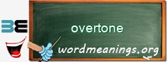 WordMeaning blackboard for overtone